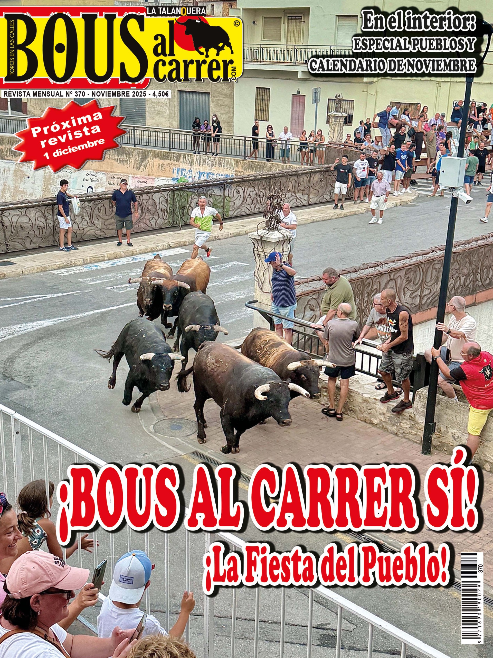 Revista Bous al Carrer – Noviembre 2025 (Nº 370) – ¡Bous al carrer sí!, ¡La fiesta del pueblo!