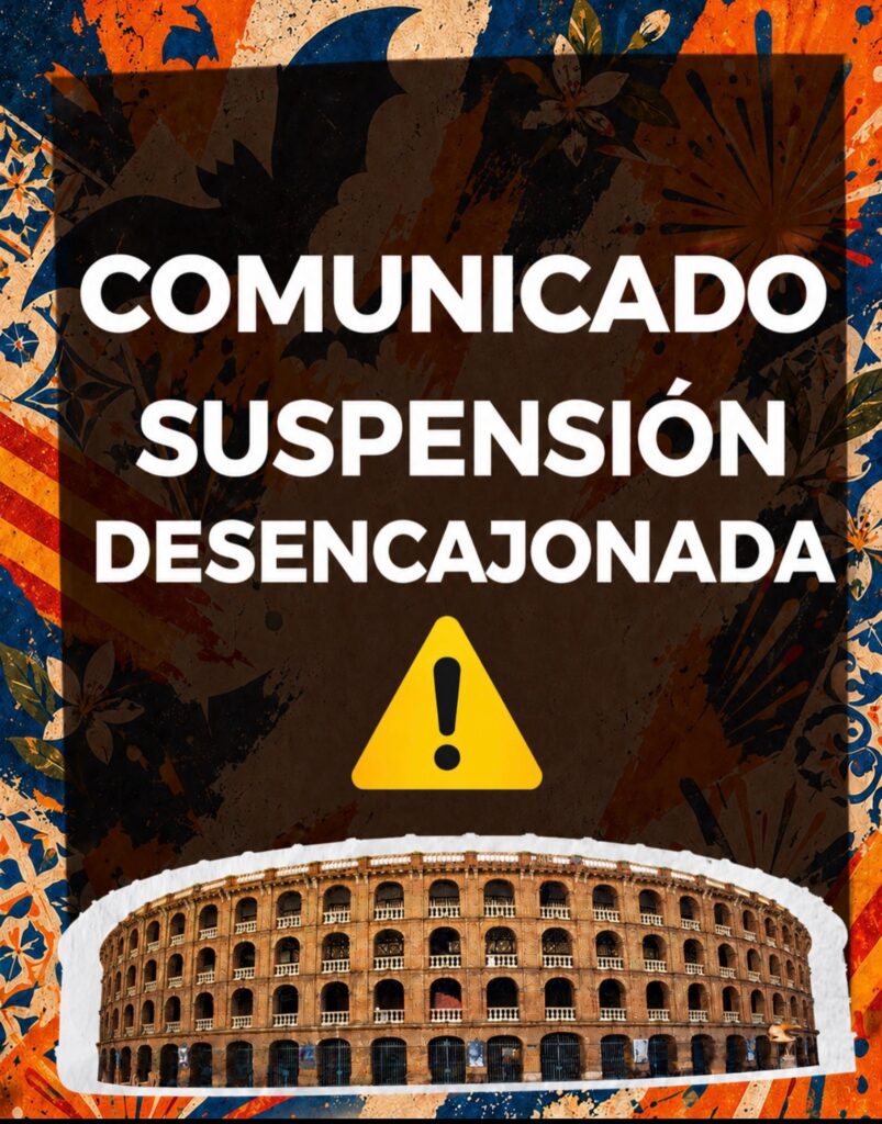 suspensión de festejo en plaza de toros de valencia